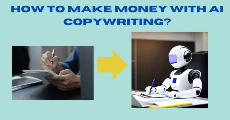 How to Make Money with AI Copywriting